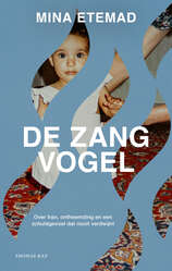 De zangvogel - Over Iran, ontheemding en schuldgevoel